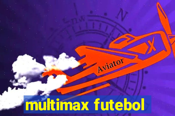 multimax futebol